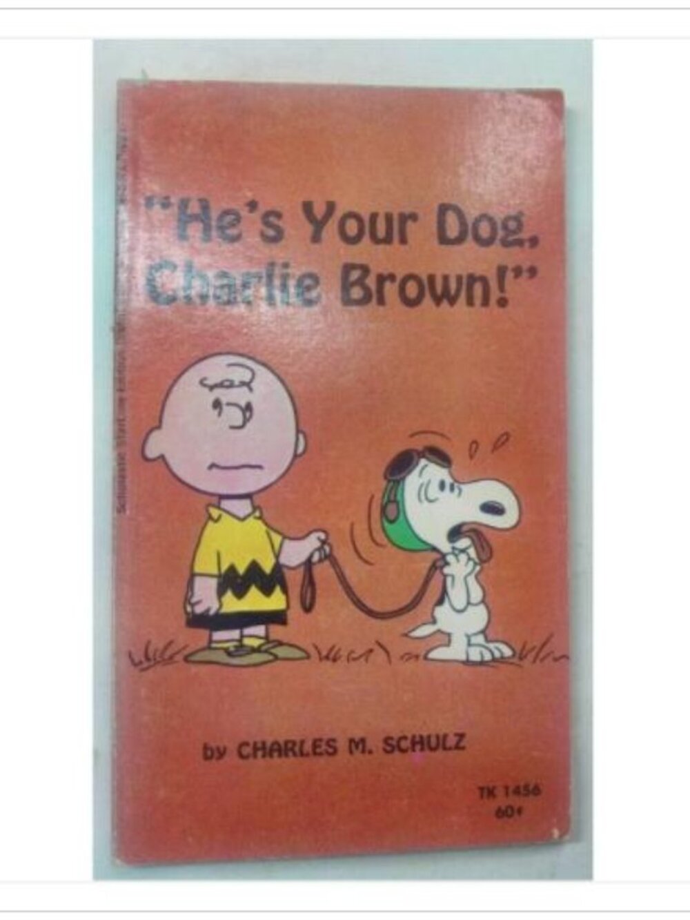 "He's Your Dog, Charlie Brown!" Scholastic StarLine Paperback Peanuts PB